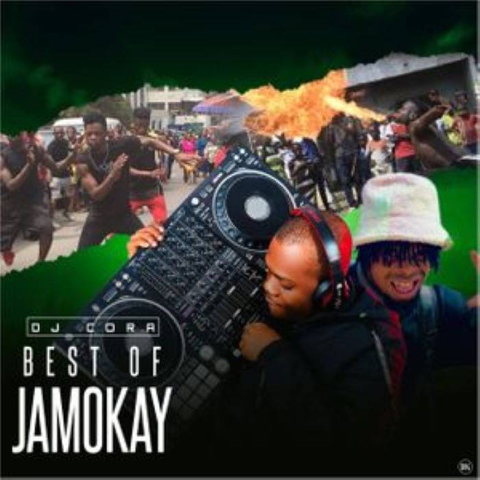 [Mixtape] DJ CORA - BEST OF JAMOKAY